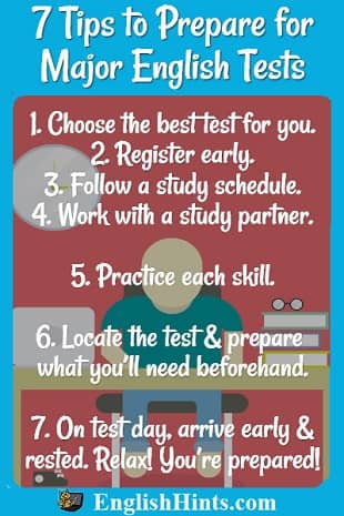 7 Tips to Prepare for... Tests. Background: boy studying. Text:
1. Choose the best test
2. Register early (+ Follow a schedule, Work with a partner, Practice, Prepare (supplies), & arrive early.