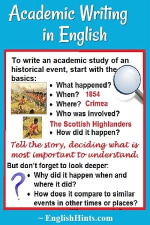 Basic questions to answer as you write an academic study: what happened? when? where? who?)-- & questions that require analysis-- how & why? (illustration: Crimean war.)