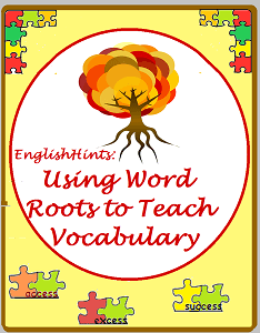 Cover for Using Word Roots to Teach Vocabulary-- a bright-leaved fall tree with roots exposed.