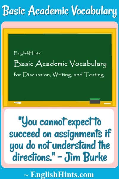 Blackboard with the pdf title (Basic Academic Voc for Discussion, Writing, & Testing) & a quote: 'You cannot expect to succeed on assignments if you do not understand the directions'- Jim Burke