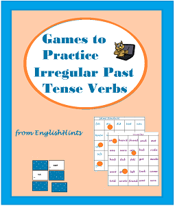 IRREGULAR PAST TENSE VERBS - Print and Play Games