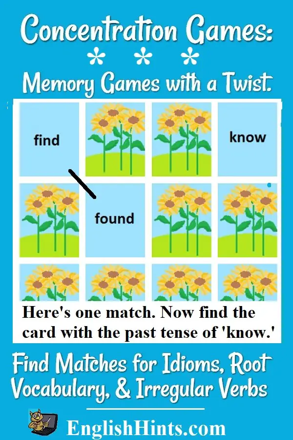 Picture of cards laid out in rows, with 3 turned over: two that match (find & found) and a new card: "know." Find the matching card (with the past tense of 'know.')