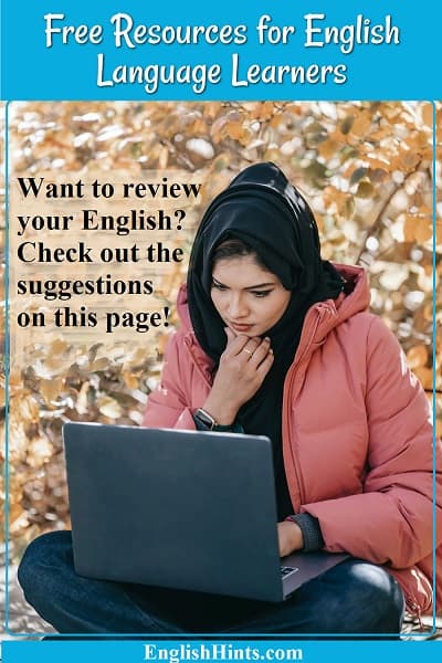 photo of a young woman studying on her computer outside. 
The text says: Want to review your English? Check out the suggestions on this page!