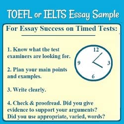 title: TOEFL or IELTS Essay Sample, with a picture of a clock & a list of 4 hints for essay success on timed tests. (See the page for the hints.)