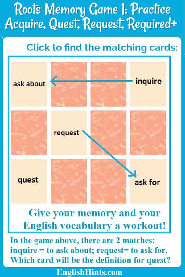 Picture of a started memory game with some matched words and definitions and the question 'Which card will be the definition for quest?'