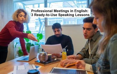 3 ESL lessons for speaking in meetings + 3 ESL lessons for speaking in meetings +