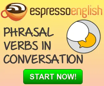 "espressoEnglish Phrasal Verbs in Conversation. Start now" button.