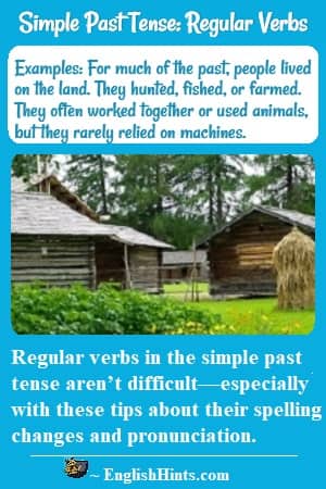 Picture of a farm, with text below it showing regular simple past tense verbs.