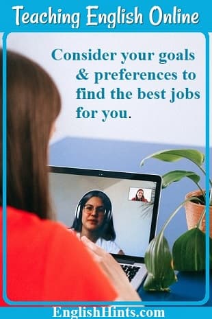 Photo of a young woman on a video call with her teacher. Text: Consider your goals & preferences to find the best job for you.