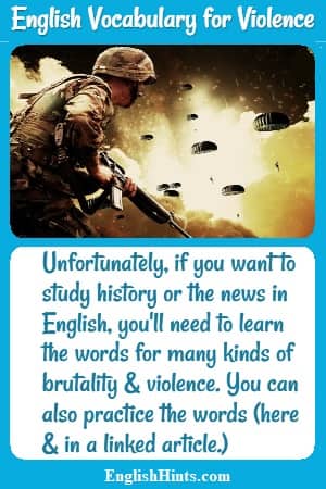 Soldier with a gun against a dark sky & parachutes. Text discusses the need for learning English vocabulary for violence if you want to study history or the news in English.