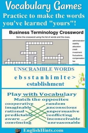 Vocabulary Games 'Practice to make the words you've learned yours!'
(A business vocabulary crossword and vocabulary games for matching &  unscrambling words are shown.)