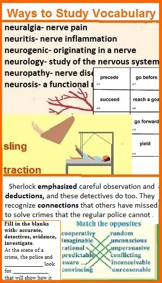 An illustration of various ways to study vocabulary, from reading (in context), definitions, matching, flash cards, & other games, to gapfills-- as well as pictures for beginners.